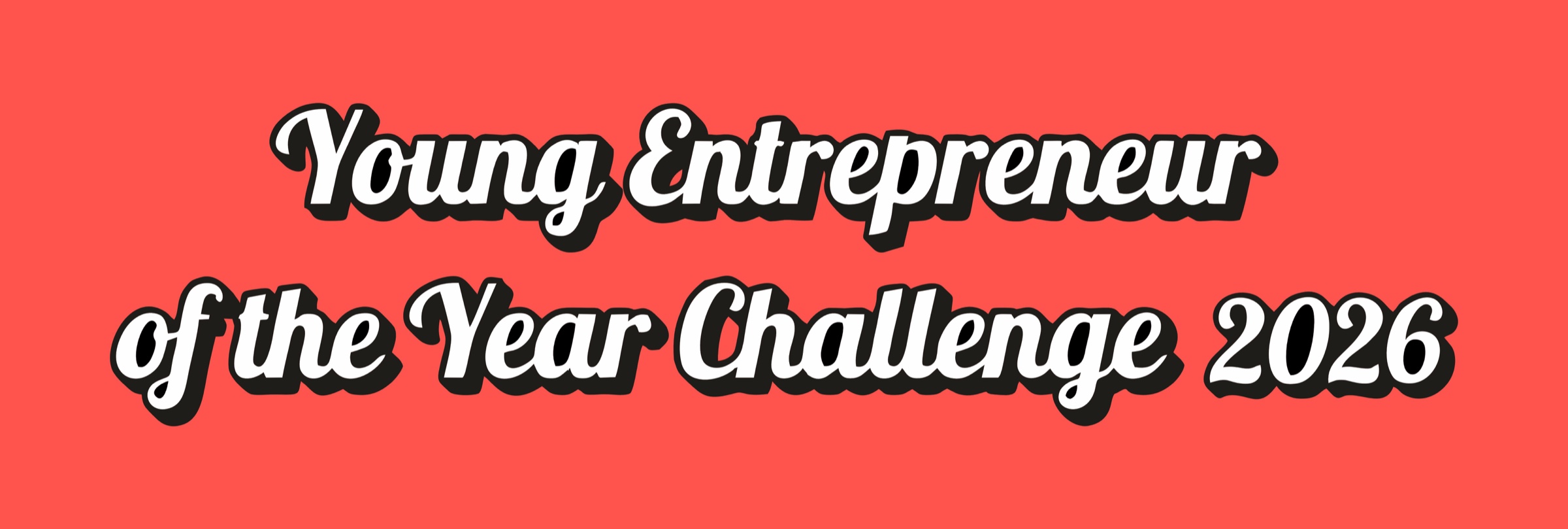 Young Entrepreneur of the Year Challenge 2026